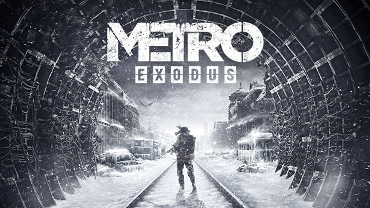Metro Exodus Sistem Gereksinimleri Neler? Metro Exodus Kaç GB?