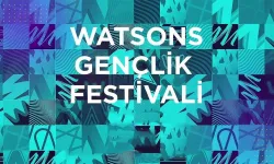 Watsons Gençlik Festivali ne zaman ve nerede yapılacak,ücretli mi? Watsons Gençlik Festival'inde hangi sanatçılar var?