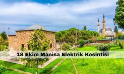 Manisa’da yarın saatlerce hayat durabilir – 18 Ekim Manisa Elektrik Kesintisi