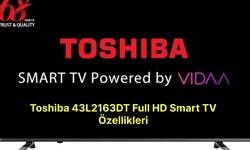 A101’de satılan Toshiba 43L2163DT Full HD Smart TV Özellikleri