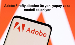 Adobe Firefly ailesine üç yeni yapay zeka modeli ekleniyor