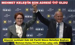 Akşener açıkladı! Eski AK Partili Düzce Belediye Başkanı Mehmet Keleş İYİ Parti'den aday oldu
