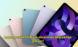 Apple, yeni iPad Air’in ekranında değişikliğe gidiyor!