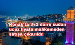 Konak'ta 3+1 daire sudan ucuz fiyata mahkemeden satışa çıkarıldı!