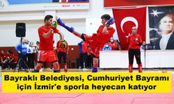 Bayraklı Belediyesi, Cumhuriyet Bayramı için İzmir'e sporla heyecan katıyor