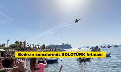 Bodrum semalarında SOLOTÜRK fırtınası