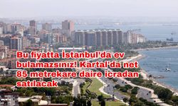 Bu fiyatta İstanbul’da ev bulamazsınız! Kartal'da net 85 metrekare daire icradan satılacak