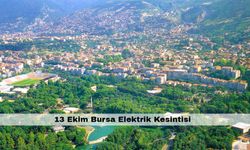 Bursa’da 4 ilçe yarını elektriksiz geçirecek – 13 Ekim Bursa elektrik kesintisi