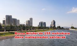 Bursa Nilüfer'de 155 metrekare daire mahkemeden satılacak