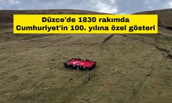 Düzce'de 1830 rakımda Cumhuriyet'in 100. yılına özel gösteri