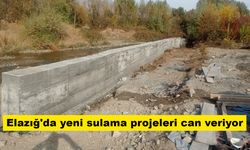 Elazığ'da yeni sulama projeleri can veriyor