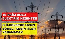 Bolu elektrik kesintisi tüm günü zehir edecek! İşte etkilenecek o ilçeler... -19 Ekim Bolu elektrik kesintisi