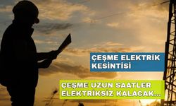 Çeşme'de yaşayanlar dikkat! Elektrik kesintileri canınızı sıkacak... -28 Ekim Çeşme elektrik kesintisi