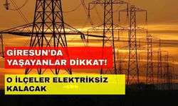 Giresun'da yaşayanlar dikkat! O ilçelerde elektrikler uzun saat kesin kalacak... -26 Ekim Giresun elektrik kesintisi