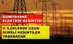 Gümüşhane haftayı elektriksiz kapatacak! İşte o ilçeler... -20 Ekim Gümüşhane elektrik kesintisi