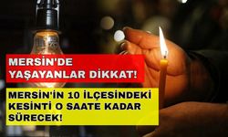 Mersin'in 10 ilçesindeki kesinti o saate kadar sürecek! -13 Ekim Mersin elektrik kesintisi