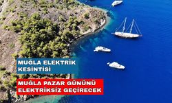 Pazar planlarınız bozulabilir! Muğla hafta sonuna elektriksiz uyanacak... -22 Ekim Muğla elektrik kesintisi