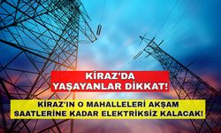 Kiraz'ın Tumbullar ve Umurlu mahallesi akşam saatlerine kadar elektriksiz kalacak -10 Ekim Kiraz elektrik kesintisi