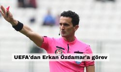 Erkan Özdamar'a UEFA'dan görev