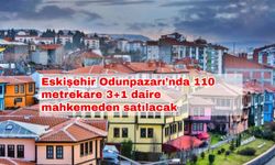 Eskişehir Odunpazarı’nda 110 metrekare 3+1 daire mahkemeden satılacak