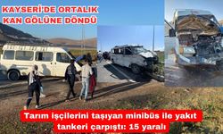 Feci kaza! Tarım işçilerini taşıyan minibüs ile yakıt tankeri çarpıştı: 15 yaralı