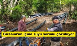 Giresun’un içme suyu sorunu çözülüyor