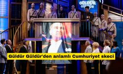 Güldür Güldür'den anlamlı Cumhuriyet skeci