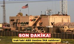 Irak'taki ABD üssüne İHA saldırısı!