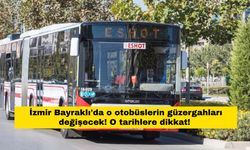 İzmir Bayraklı'da o otobüslerin güzergahları değişecek! O tarihlere dikkat!