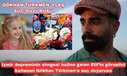 İzmir depreminin simgesi haline gelen Elif’in görselini kullanan Gökhan Türkmen’e suç duyurusu