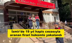İzmir'de 19 yıl hapis cezasıyla aranan firari hükümlü yakalandı