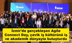 İzmir'de gerçekleşen Agile Connect Day, çevik iş kültürünü iş ve akademik dünyayla buluşturdu