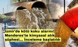 İzmir'de kötü koku alarmı! Menderes'te kimyasal atık şüphesi... İnceleme başlatıldı