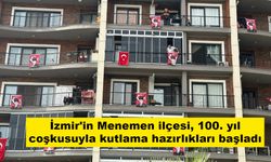 İzmir'in Menemen ilçesi, 100. yıl coşkusuyla kutlama hazırlıkları başladı
