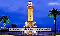 Hazırlıklarınızı yapın: Yarın 16 ilçe elektriksiz kalacak – 11 Ekim İzmir Elektriksiz kesintisi