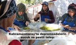 Kahramanmaraş’ta depremzedelerin sucuk ve pestil telaşı