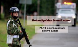 Kolombiya’dan önemli adım: FARC operasyonları askıya alındı