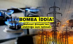 Mehmet Şimşek'ten elektrik ve doğalgaz zammı talimatı geldi
