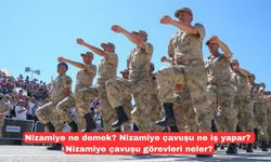 Nizamiye ne demek? Nizamiye çavuşu ne iş yapar? Nizamiye çavuşu görevleri neler?