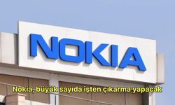 Nokia, büyük sayıda işten çıkarma yapacak