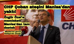 Özgür Özel'e memleketi Manisa'dan tam destek! 'Manisa'nın gururu, Türkiye'nin umudu'