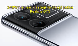 240W hızlı şarj destekli Realme GT5 fiyatı ne kadar?