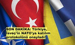 SON DAKİKA: Türkiye, İsveç’in NATO’ya katılım protokolünü onayladı!