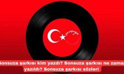 Sonsuza şarkısı kim yazdı? Sonsuza şarkısı ne zaman yazıldı? Sonsuza şarkısı sözleri