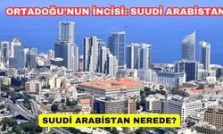 Suudi Arabistan nerede? Suudi Arabistan'ın Nüfusu Kaç? Suudi Arabistan dini ne? Suudi Arabistan bayrağının anlamı ne?