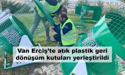 Van Erciş’te atık plastik geri dönüşüm kutuları yerleştirildi