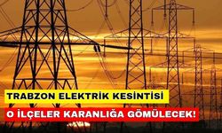 26 Ağustos 2024 Trabzon elektrik kesintisi güne damga vuracak! Çoruh Elektrik kesintisi