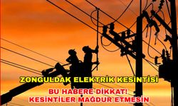 Haftanın ilk gününü karanlığa gömülecek! 12 Şubat 2024 Zonguldak elektrik kesintisi... Başkent Elektrik kesintisi