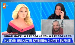 Müge Anlı'da son dakika! kayıp Hüseyin Bulkaz'ın ailesi endişeli: 'Öldürüldü mü?'