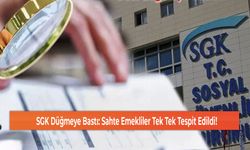 SGK Düğmeye Bastı: Sahte Emekliler Tek Tek Tespit Edildi!